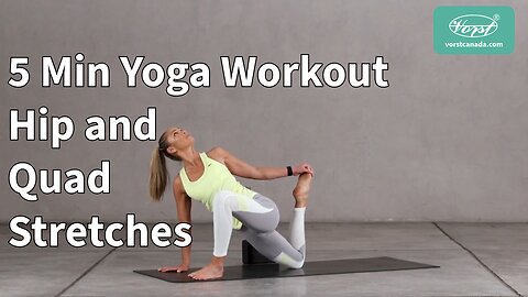 Tight Hips? Try This 5 Minute Yoga Stretch for Hips & Quads | Canada