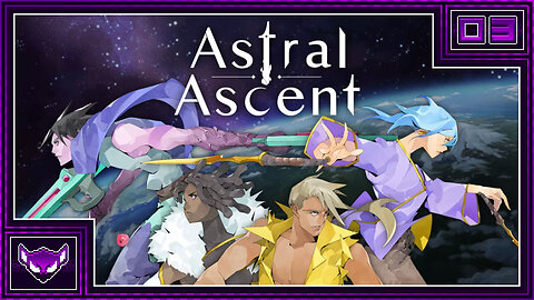 Astral Ascent: Ep3 | Escaping With Some New Allies