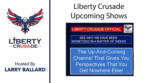 Larry Ballard Liberty Crusade Upcoming Shows