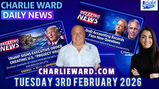 CHARLIE WARD DAILY NEWS WITH CHARLIE WARD & DREW DEMI TUESDAY 3RD FEBRUARY 2026