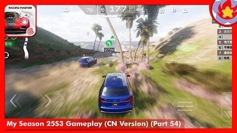 My Season 25S3 Gameplay (CN Version) (Part 54) | Racing Master