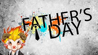 Dads Rule the Controller: Father’s Day Live Stream Hype!