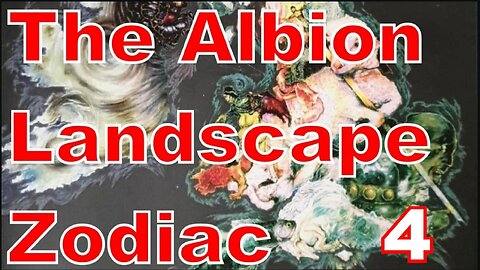 04 Pisces: The Albion Landscape Zodiac #BeholdJerusalem #AlbionZodiac