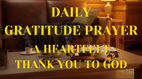 Gratitude Prayer | A Heartfelt Thank You to God