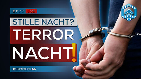 🟥 TERROR: Von GIESSEN bis GELSENKIRCHEN - KEINE Stille Nacht in der BRD! | #KOMMENTAR