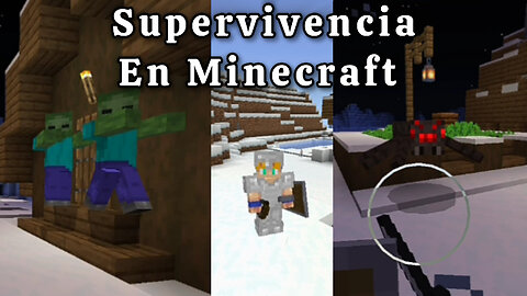 SUPERVIVENCIA EN MINECRAFT