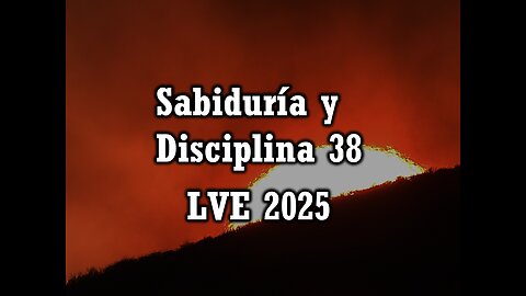 Sabiduría y Disciplina 38