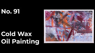 Rainy Day Art Therapy | Abstract Cold Wax Painting to Soothe Your Mind