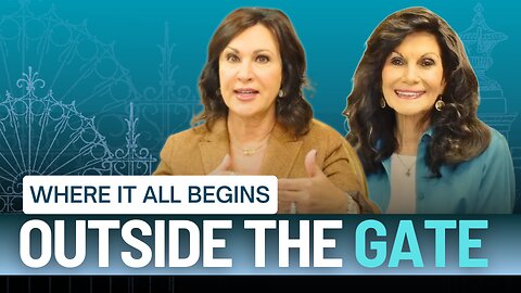 Outside the Gate, Where it all Begins | Sherry LaDieu & Ginger Ziegler