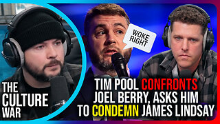Tim Pool CONFRONTS Joel Berry, Asks Him To CONDEMN James Lindsay