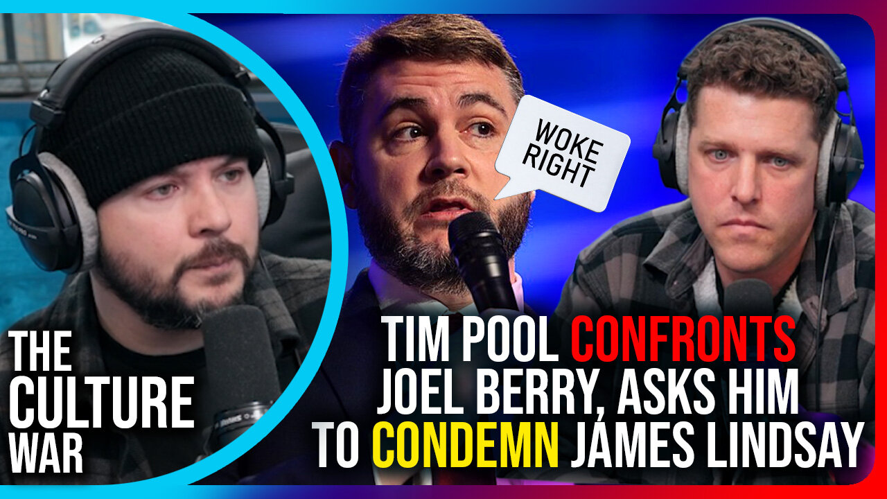 Tim Pool CONFRONTS Joel Berry, Asks Him To CONDEMN James Lindsay