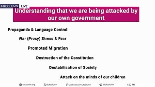 Understand That We Are Being Attacked By Our Own Government | UK Column News