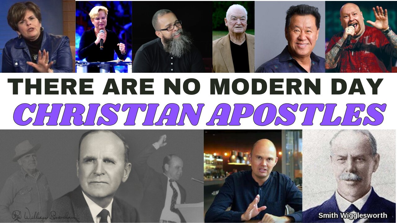 There Are No Modern Day Christian Apostles