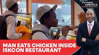 London: Man Eats KFC Chicken Meal Inside Iskcon's Restaurant | Firstpost America | N18G