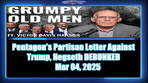 Pentagon’s Partisan Letter Against Trump, Hegseth DEBUNKED - Victor Davis Hanson