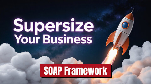 Use soaP Framework Step 4, Progress, To Supersize Your Business!
