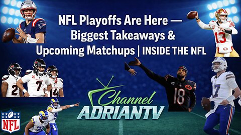 NFL Playoffs Are Here — Biggest Takeaways & Upcoming Matchups | INSIDE THE NFL | CHANNELADRIANTV