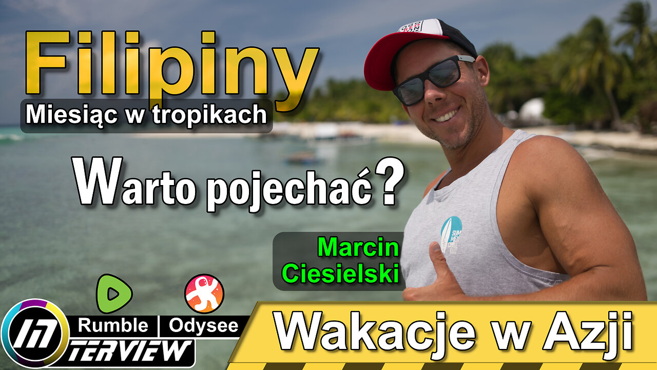 Filipiny Oczami Polaka - Wakacje w tropikach czy warto pojechać?
