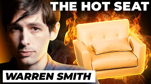 🔥 THE HOT SEAT with Warren Smith! 