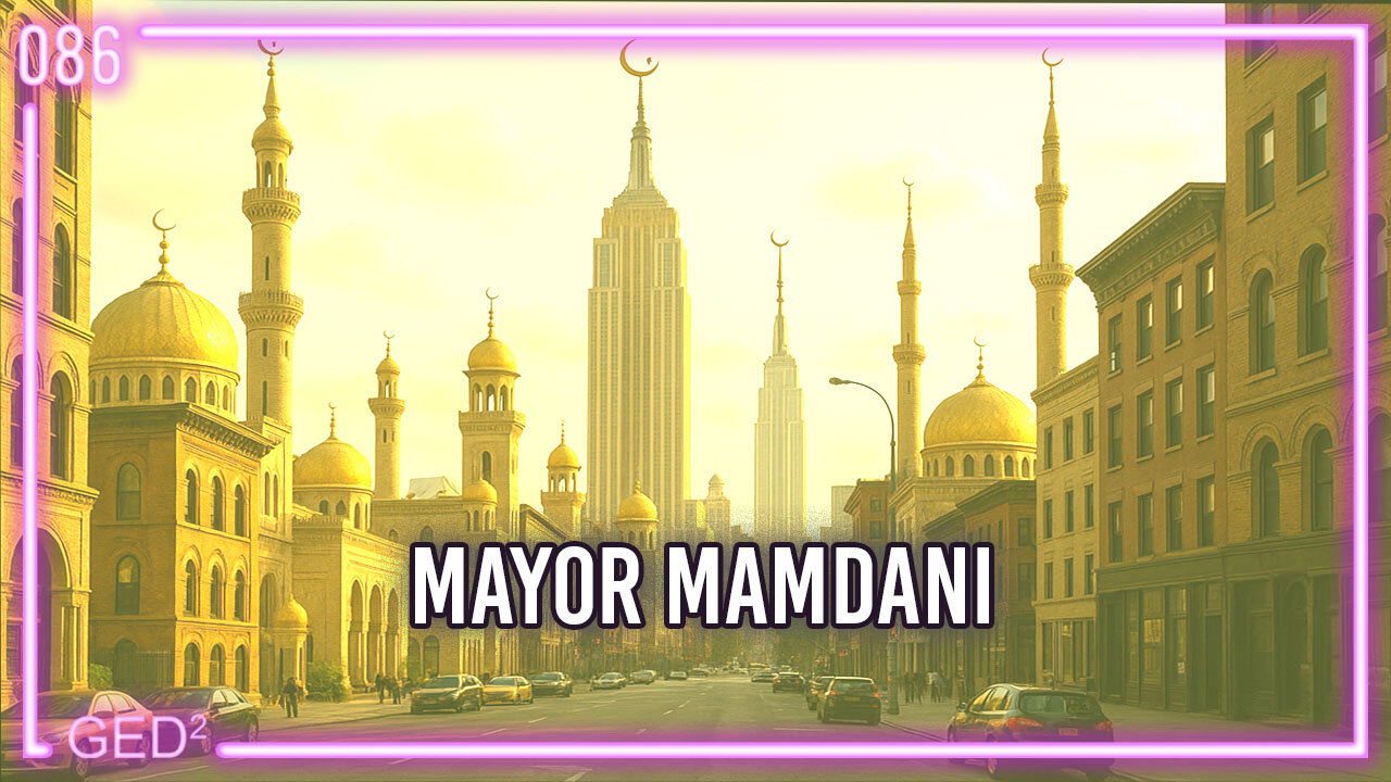 086 – Mayor Mamdani