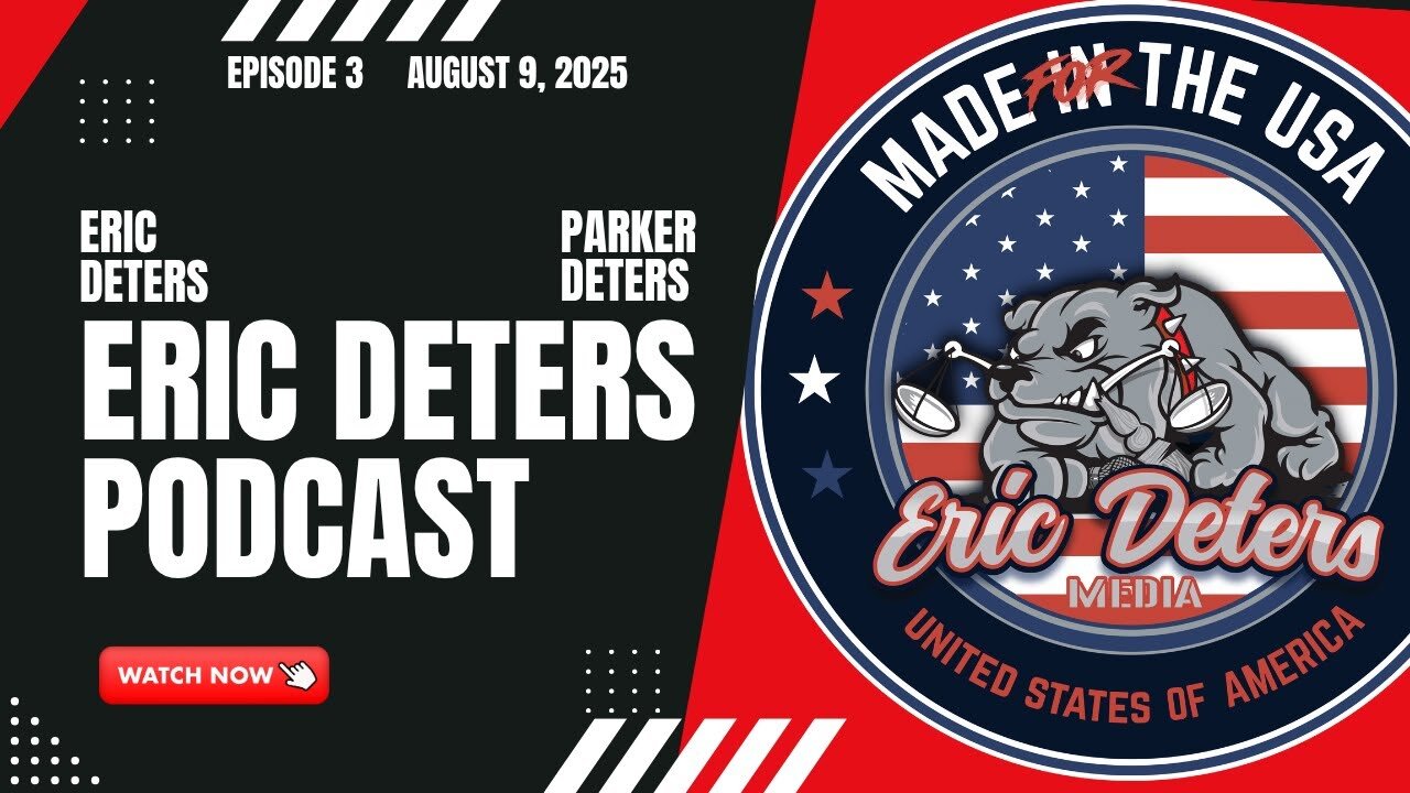 Eric Deters Podcast Episode 3