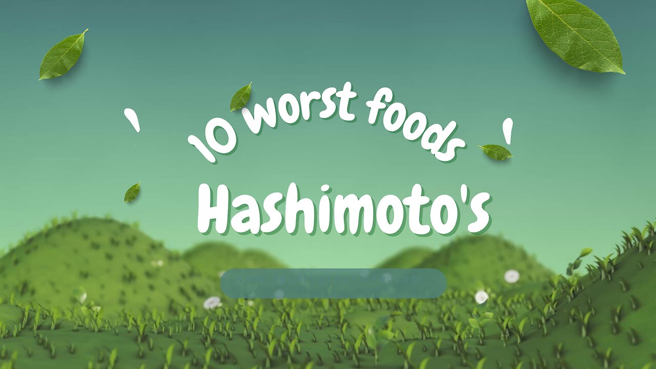 13 worst foods for hashimoto's