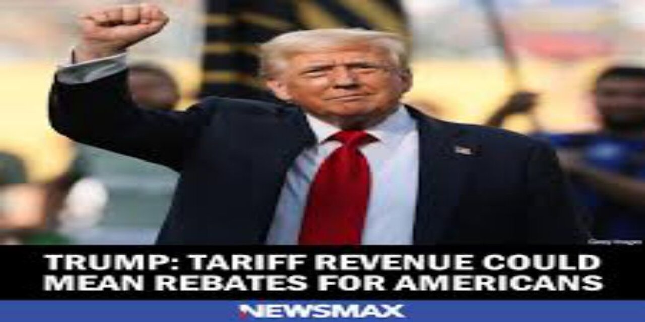 Trump Tariff Revenue Could Mean Rebates for Americans