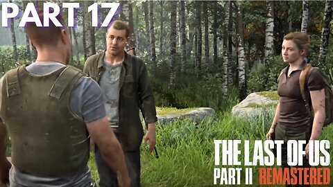 The Last Of Us 2 - Abby's Backstory - Part 17