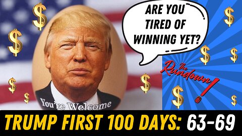 Trump First 100 Days: 63-69 (March 24-30th)