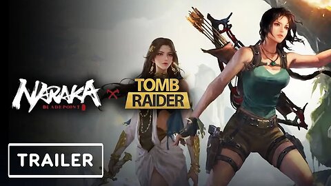 Naraka - Bladepoint x Tomb Raider - Release Date Announcement _ gamescom 20