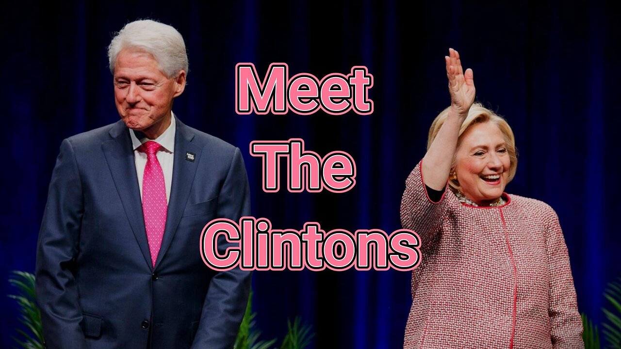 LMTH #97 - Meet the Clintons: The Modern-Day Ahab and Jezebel