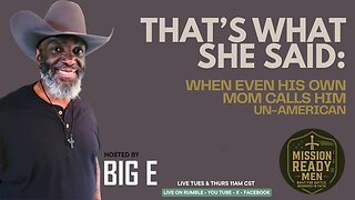 That’s What She Said: When Even His Mom Calls Him Un-American