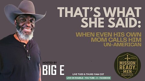 That’s What She Said: When Even His Mom Calls Him Un-American