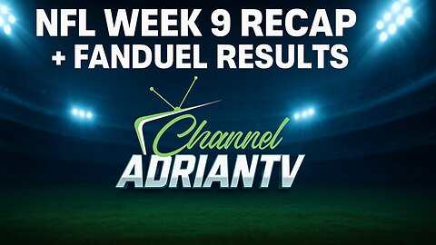 NFL Week 9 FanDuel Results | INSIDE THE NFL | CHANNELADRIANTV