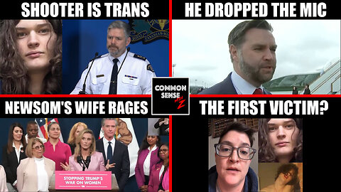 Shooter Confirmed Trans! Vance OWNS Woke Olympians, Newsom's Wife RAGES, Killer the First Victim?