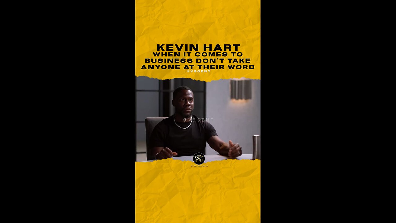 @kevinhart4real When it comes to business don’t take anyone at their word