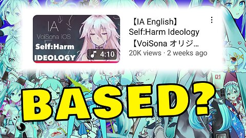 The New Anti-Trans Vocaloid Song