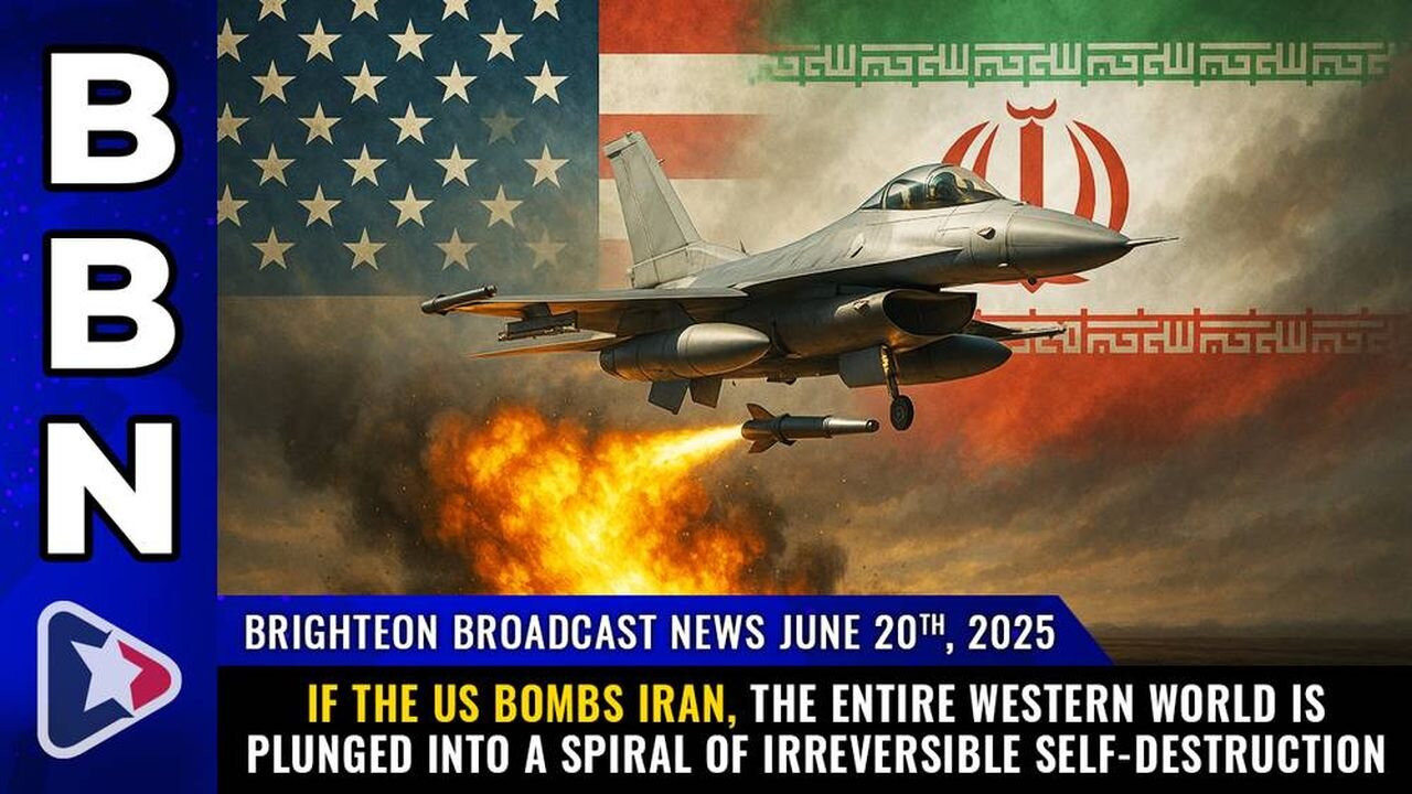 Brighteon Broadcast News, June 20, 2025
