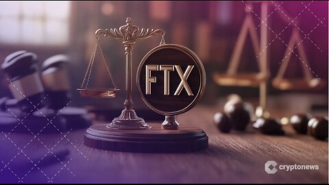 FTX to Deliver Up to 120% Creditor Payout in May 30 Second Distribution Wave