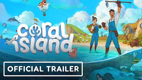 Coral Island - Exclusive Early Access Release Date Trailer _ Summer of Gaming 2022