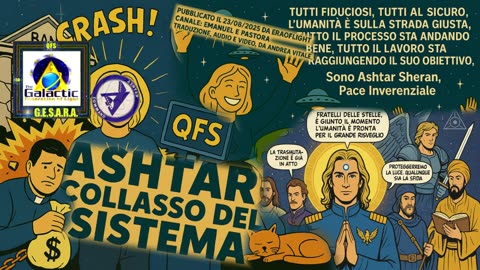 ⭐️⚡️⭐️ ASHTAR: COLLASSO DEL SISTEMA.