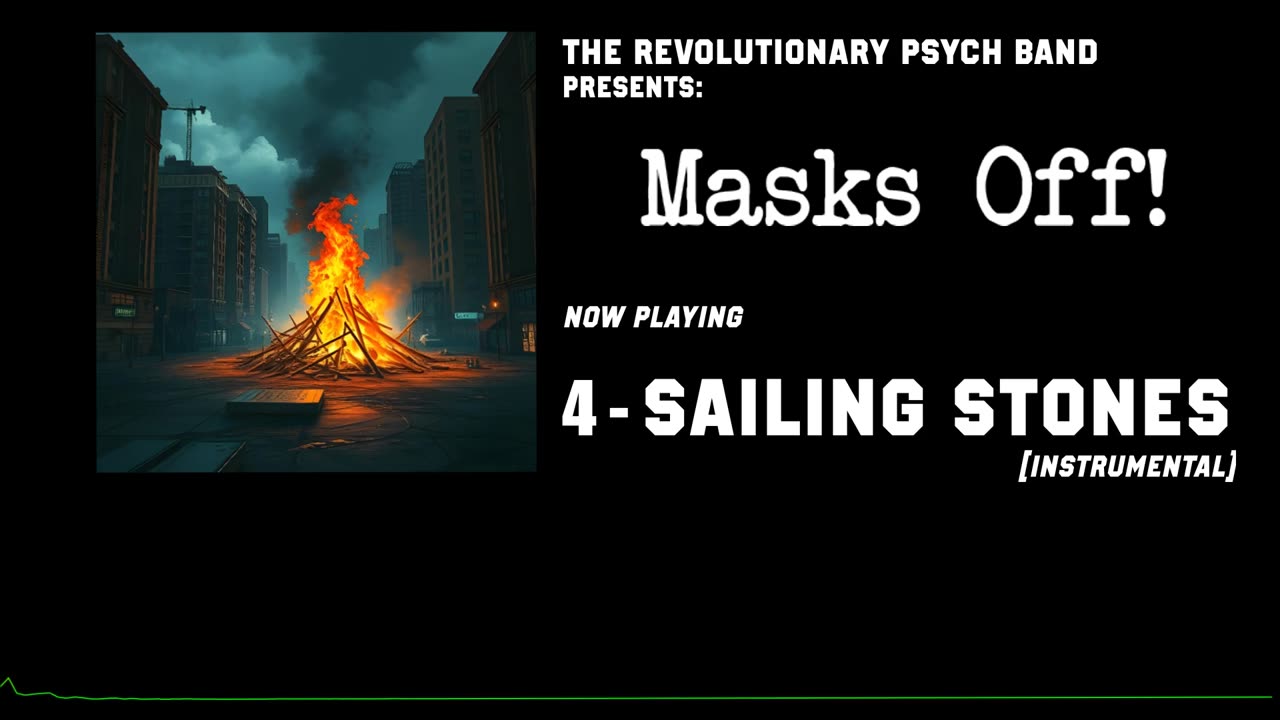 The Revolutionary Psych Band - Masks OFF! (2025) - 4 - Sailing Stones