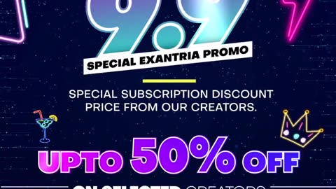 Exantria's 9/9 promo is here 😍