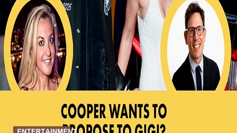 Bradley Cooper Wants to Ask Gigi Hadid to Marry Hi