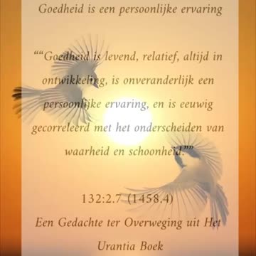 Goedheid Is Een Persoonlijke Ervaring