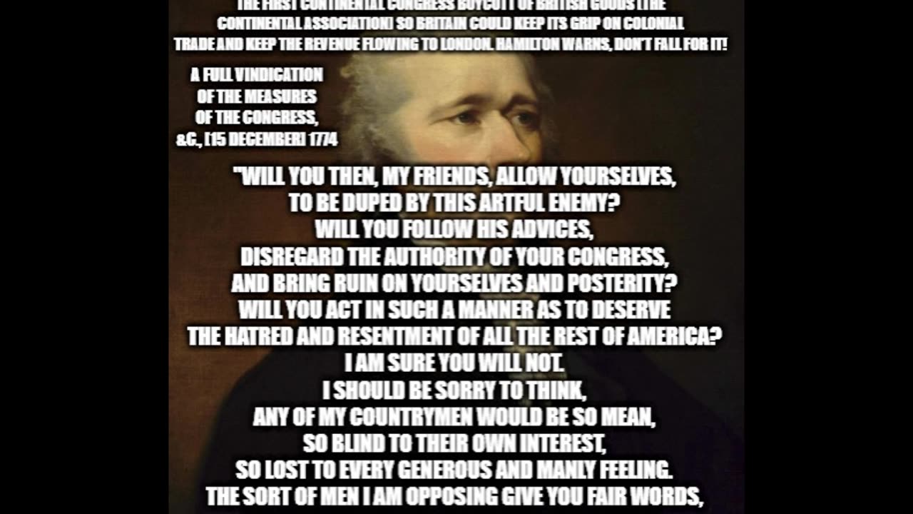 1774.12.15 Alexander Hamilton A Full Vindication of the Measures of Congress 15 December 1774