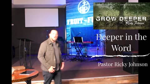 Deeper in the Word - The Origin and Authority of the Bible - Wk 3