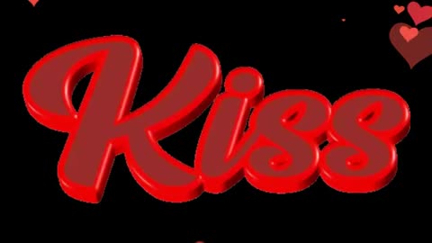 Kiss.