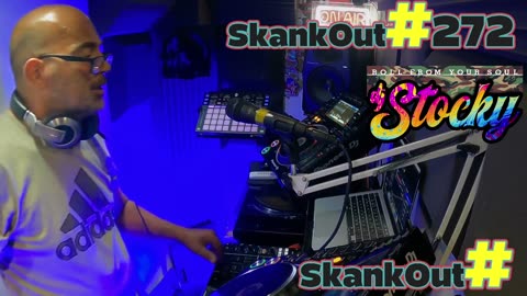 SkankOut#272 is live!