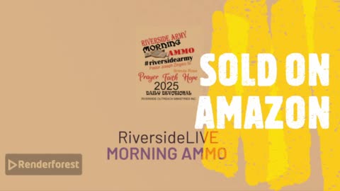 Riverside Morning Ammo Daily Devotional 5.18.25